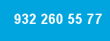 932 260 55 77 932 260 55 77